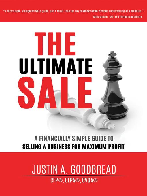 Title details for The Ultimate Sale by Justin A. Goodbread - Available